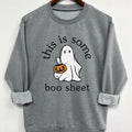 This Is Some Ghost Boo Sheet Sweatshirt - Tshirt