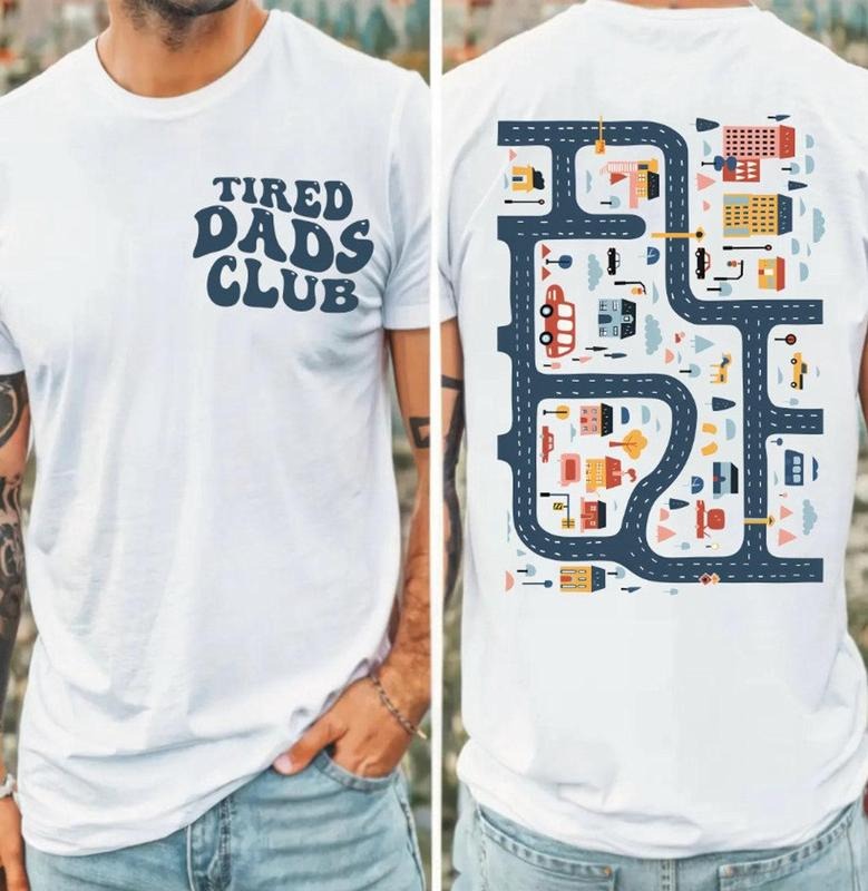 Tired Dads Club Racing for Dad 2 Sides Shirt, Toy Car Massage Tee, Funny Dad Gift, Father's Day Shirt, Gift For Dad...