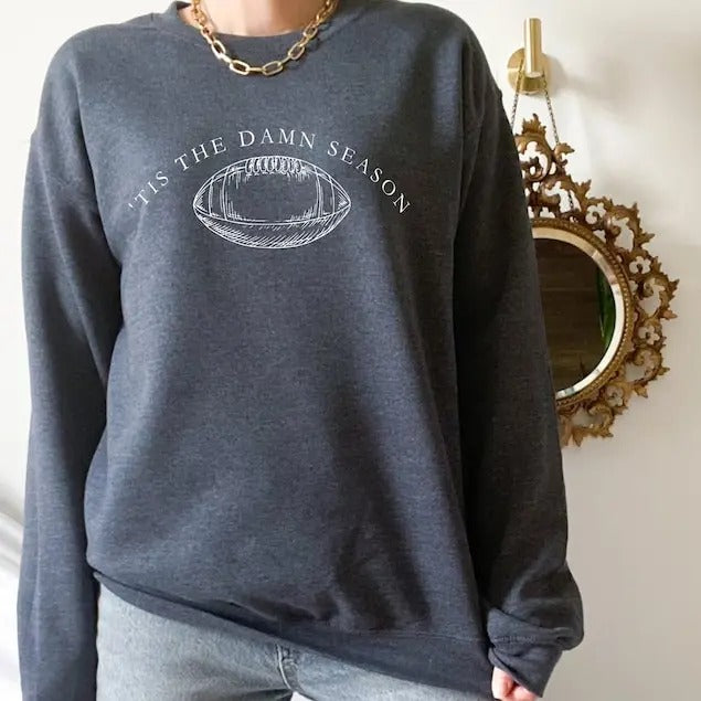 Tis The Damn Season Football Sweatshirt,Tis The Damn Season Football Sweatshirt, College Football Game Day Shirt,College...