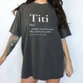 Titi Funny Definition Tee, Best Aunt Ever Graphic Tee Women, Funny Auntie Unhinged Shirt, Proud Auntie T-shirt, Comfy...