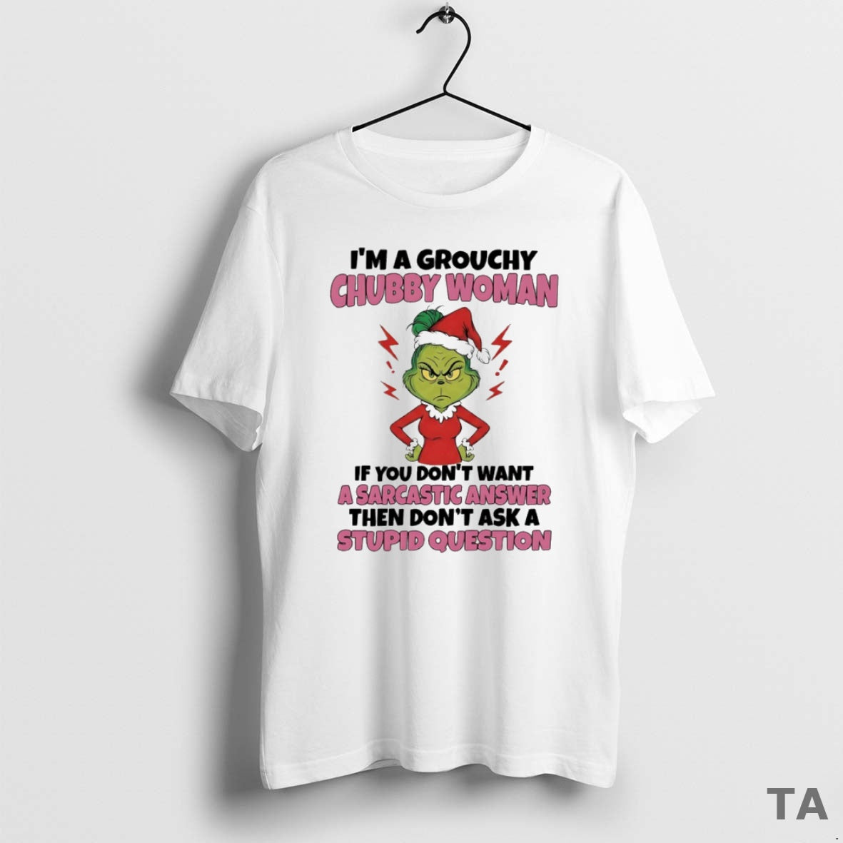 Top Grinch Im A Grouchy Chubby Woman Circle T Shirt Sweater Hoodie, Sweatshirt | ZylaModa.com