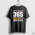 Top Its Been 365 Days Since Michigan Beat Ohio State T Shirt Sweater Hoodie, Sweatshirt | ZylaModa.com