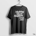 Top Making Sheet Happen Since 1985 T Shirt Sweater Hoodie, Sweatshirt | ZylaModa.com