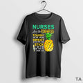 Top Nurse Are Like Pineapples Tough On The Outside Sweet On The Inside T-Shirts, Hoodie, Sweatshirt | ZylaModa.com