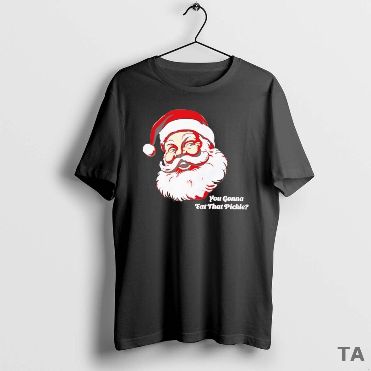 Top Santa You Gonna Eat That Pickle T Shirt Sweater Hoodie, Sweatshirt | ZylaModa.com