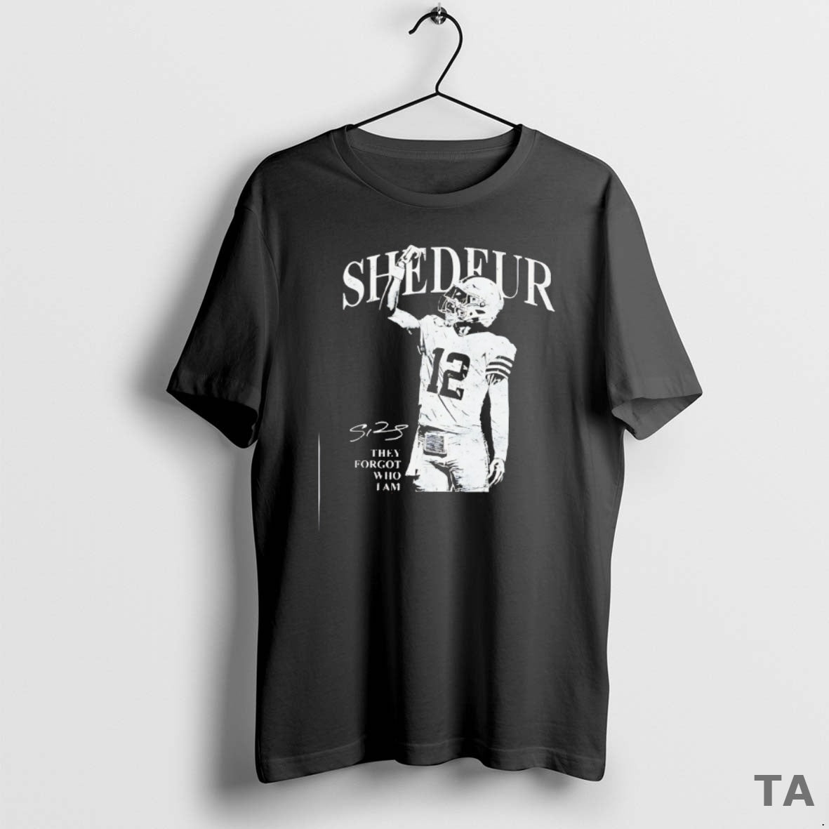 Top Shedeur Sanders 12 Cleveland Browns Football They Forgot Who I Am T Shirt Sweater Hoodie, Sweatshirt | ZylaModa.com