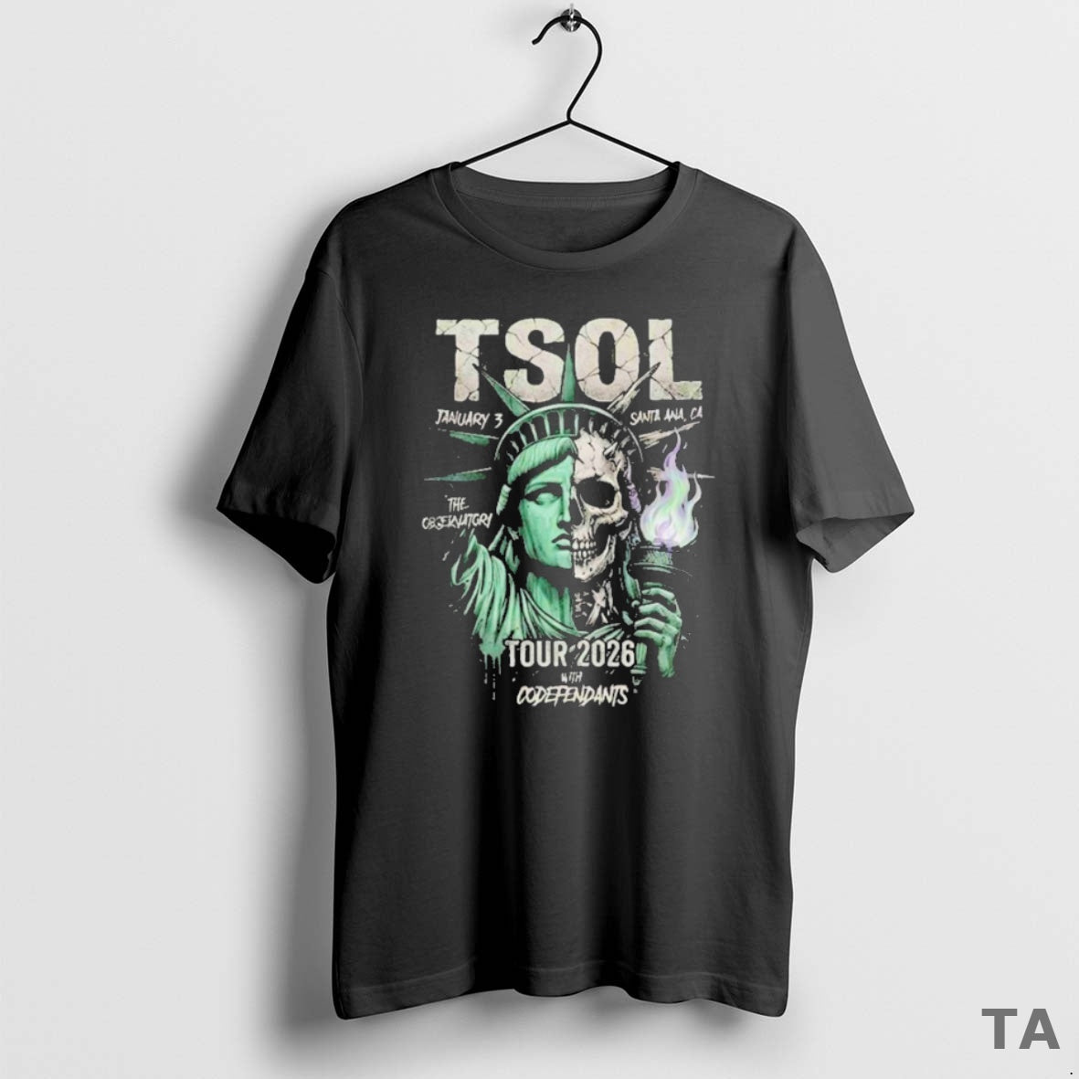 Top Tsol Tour 2026 At The Observatory Santa Ana California On January 3 Liberty Statue T-Shirts, Hoodie, Sweatshirt