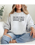 Trash Takes Itself Sweatshirt T-Shirts, Hoodie | ZylaModa.com