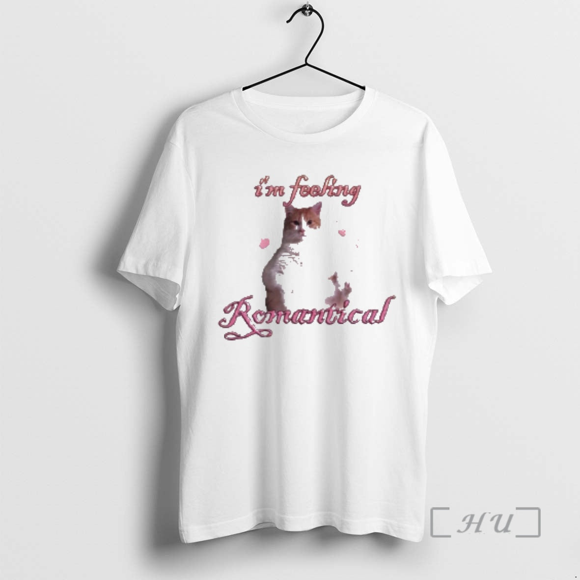 Trending Cat Im Feeling Romantical T-Shirts, Hoodie, Sweatshirt | ZylaModa.com