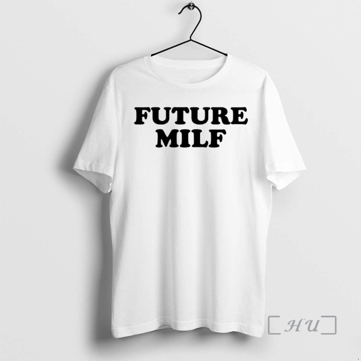 Trending Future Milf T-Shirts, Hoodie, Sweatshirt | ZylaModa.com