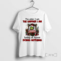 Trending Grinch The Older I Get The Happier I Am Being At Home Doing Nothing T-Shirts, Hoodie, Sweatshirt | ZylaModa.com