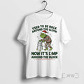 Trending Grinch Used To Be Rock Around The Clock Now Its Limp Around The Block T-Shirts, Hoodie, Sweatshirt | ZylaModa.com