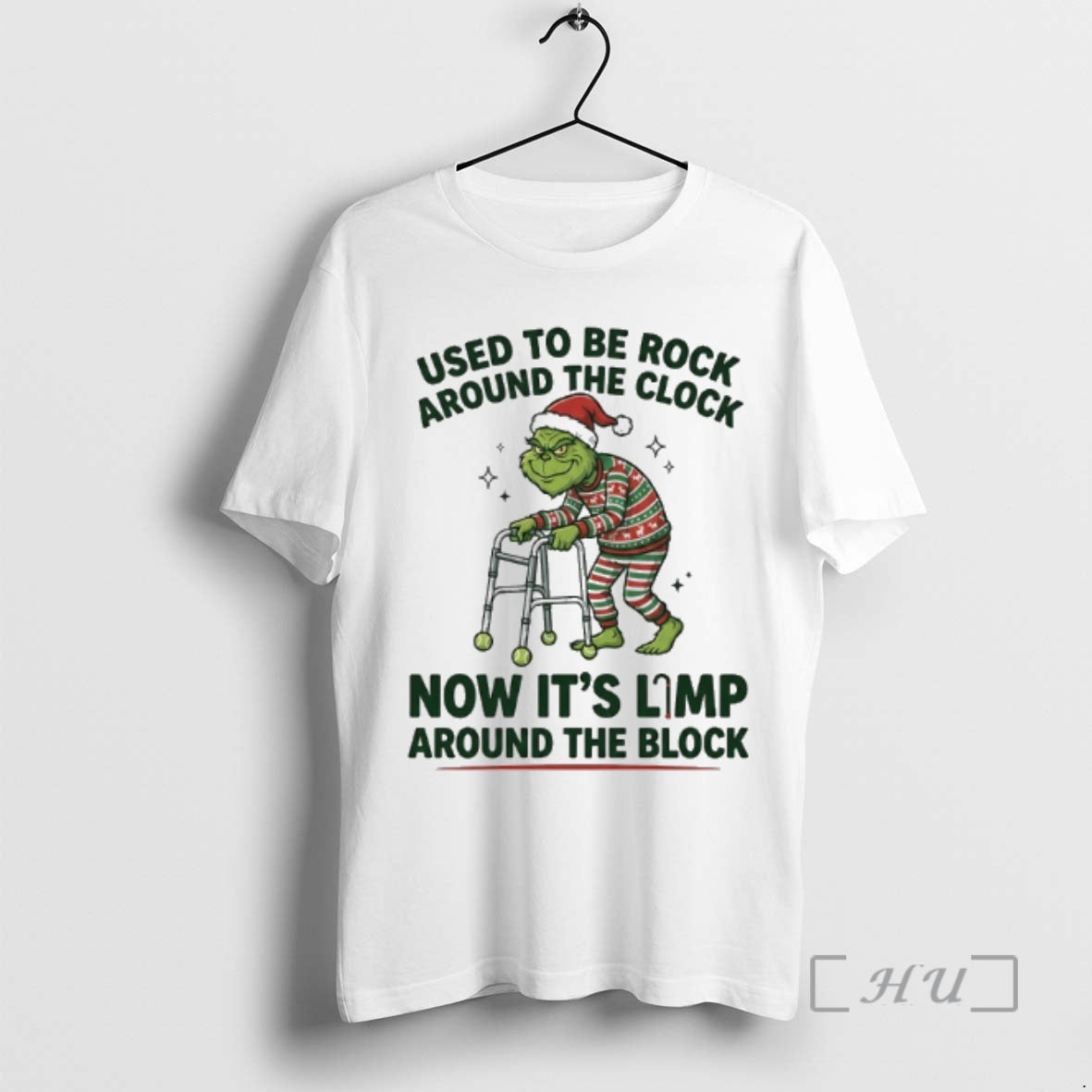 Trending Grinch Used To Be Rock Around The Clock Now Its Limp Around The Block T-Shirts, Hoodie, Sweatshirt | ZylaModa.com