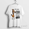 Trending Horse Not Only Does My Mind Wander Sometimes It Walks Off Premium T Shirts Hoodie, Sweatshirt | ZylaModa.com