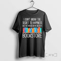 Trending I Dont Know The Secret To Happiness But Ive Never Been Sad In T-Shirts, Hoodie, Sweatshirt | ZylaModa.com