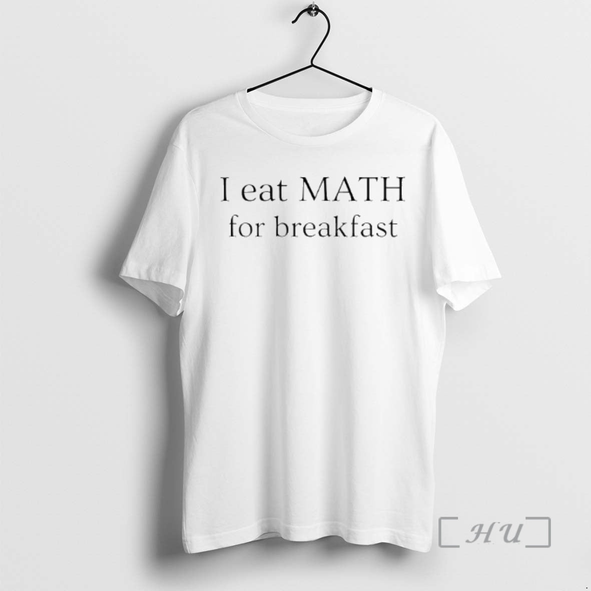 Trending I Eat Maths For Breakfast T-Shirts, Hoodie, Sweatshirt | ZylaModa.com
