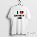 Trending I Love Submissive Men Funny Graphic T-Shirts, Hoodie, Sweatshirt | ZylaModa.com