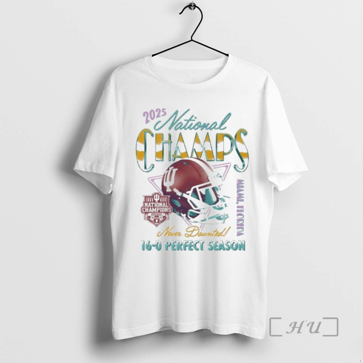 Trending Iu Football National Champions Vice Never Daunted 16 0 T-Shirts, Hoodie, Sweatshirt | ZylaModa.com