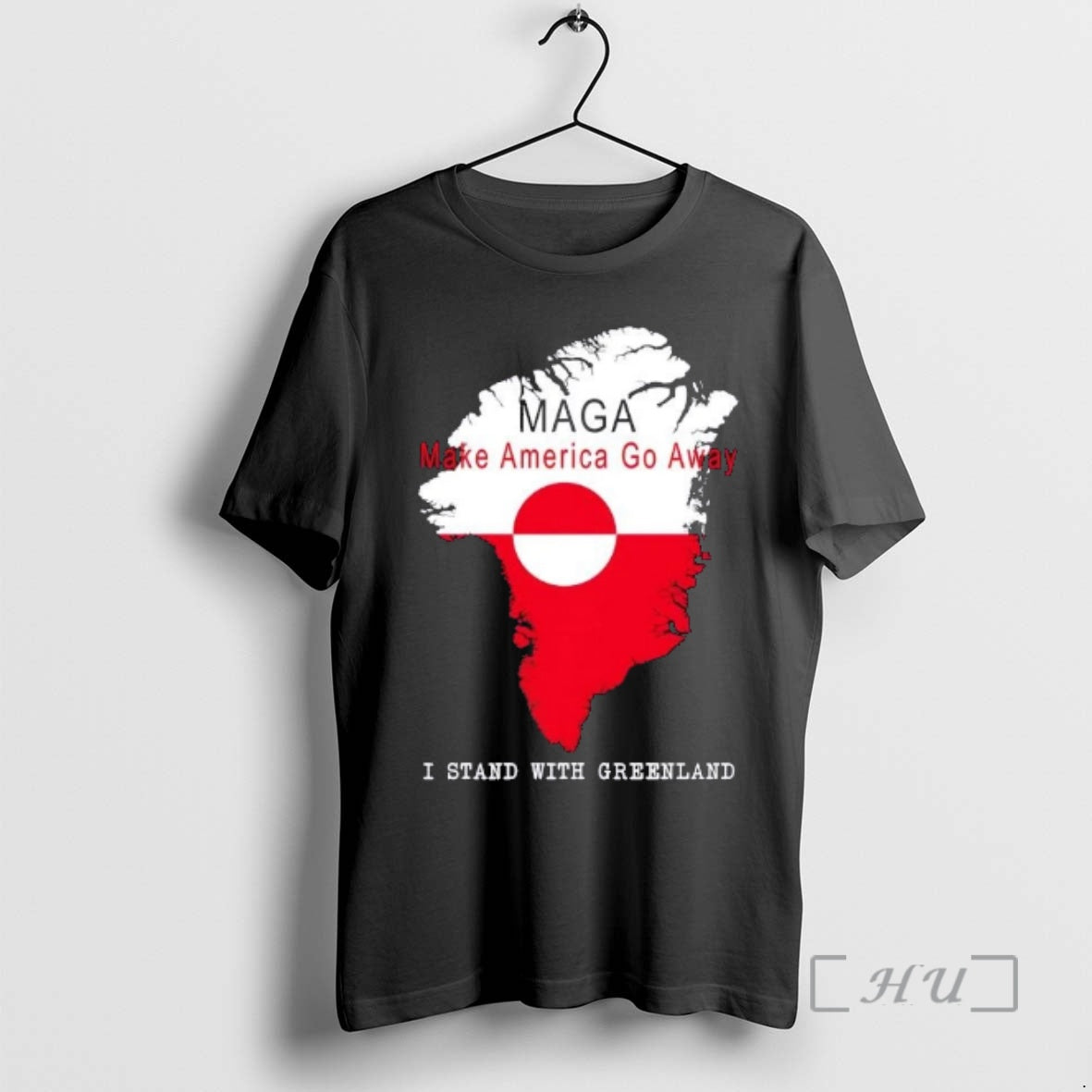 Trending Maga Make America Go Away Greenland Map T-Shirts, Hoodie, Sweatshirt | ZylaModa.com