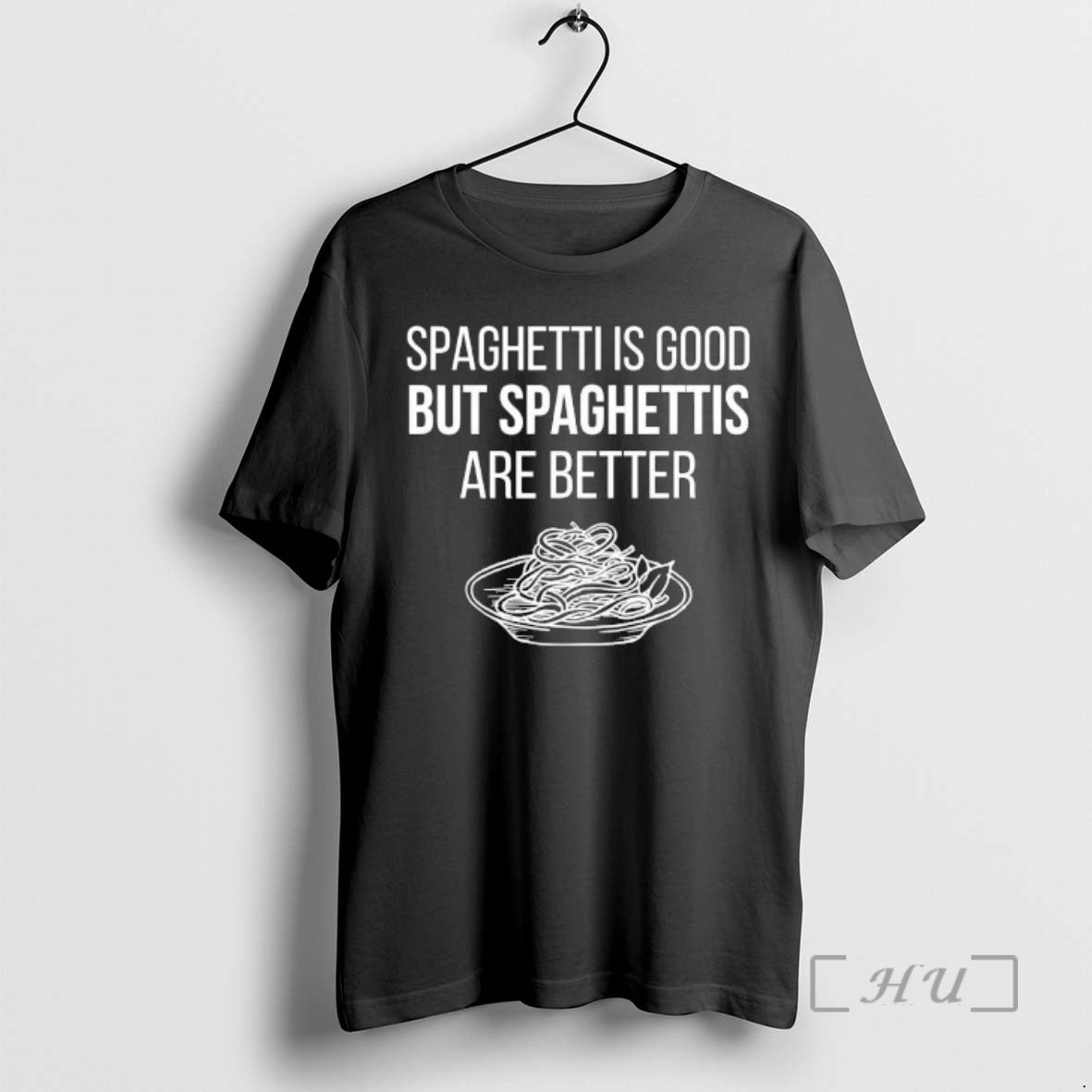 Trending Spaghettis Is Good But Spaghettis Are Better T-Shirts, Hoodie, Sweatshirt | ZylaModa.com
