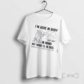 Trending Tired Cat Im Here In Body But Not In Mind My Mind Is In T-Shirts, Hoodie, Sweatshirt | ZylaModa.com