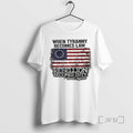 Trending When Tyranny Becomes Law Rebellion Becomes Duty Thomas Jefferson Usa Flag Premium T Shirts Hoodie, Sweatshirt