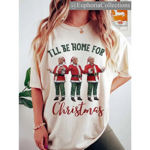 #Trump I'll Be Home for Christmas - Election #Trump Christmas T-Shirt , Retro Chic Tee Hoodie, Sweatshirt | ZylaModa.com