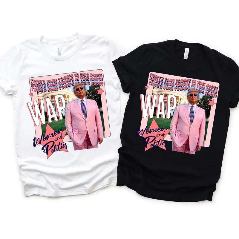 Trump Women And Politig T-Shirt, Donald Trump Pink Suit Tee, Funny Political T-Shirt, Trendy Election Clothing, Funny...