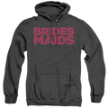 Bridesmaids Logo - Heather Pullover Hoodie T-Shirts, Sweatshirt | ZylaModa.com