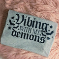 Vibing with my demons Graphic Tee Loose fit Hoodie, Sweatshirt | ZylaModa.com