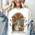 Vintage Tale As Old As Time T-Shirt, Princess Belle Sweatshirt, Beauty Princess Tee Shirt, Magic Kingdom Shirt Hoodie