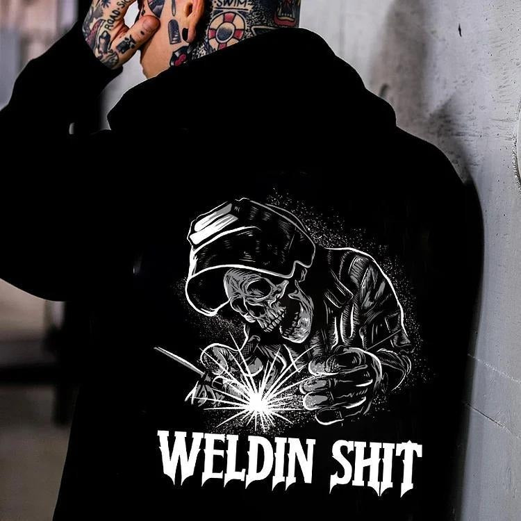 WELDIN SHIT Skull Worker Letter Casual Black Print Hoodie T-Shirts, Sweatshirt | ZylaModa.com