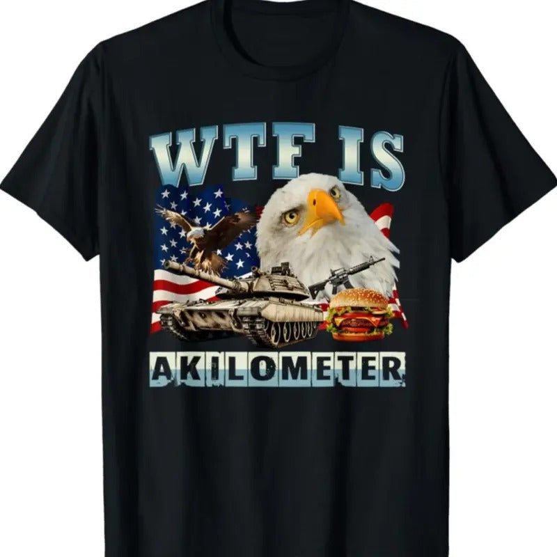 WTF Is A Kilometer Meme Shirt, Funny Meme T-Shirt, Weird Shirts, 90s Graphic T-Shirt, Trendy Funny Shirts, Adult Unisex...