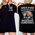 Walk Away Im A Grumpy Old Woman Baby Boomer T-shirt, Boomer FAFO T Shirt