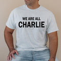 We Are All Charlie T Shirt Patriotic T Shirt Women's Clothing Men's Apparel ASH GRAY Hoodie, Sweatshirt | ZylaModa.com