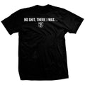 There I Was T-Shirt Hoodie, Sweatshirt | ZylaModa.com (Image 1)