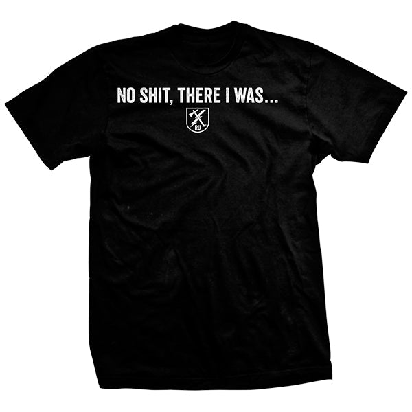 There I Was T-Shirt Hoodie, Sweatshirt | ZylaModa.com (Image 1)