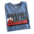 Weekends Are For Baseball Comfort Colors T-Shirt Hoodie, Sweatshirt | ZylaModa.com