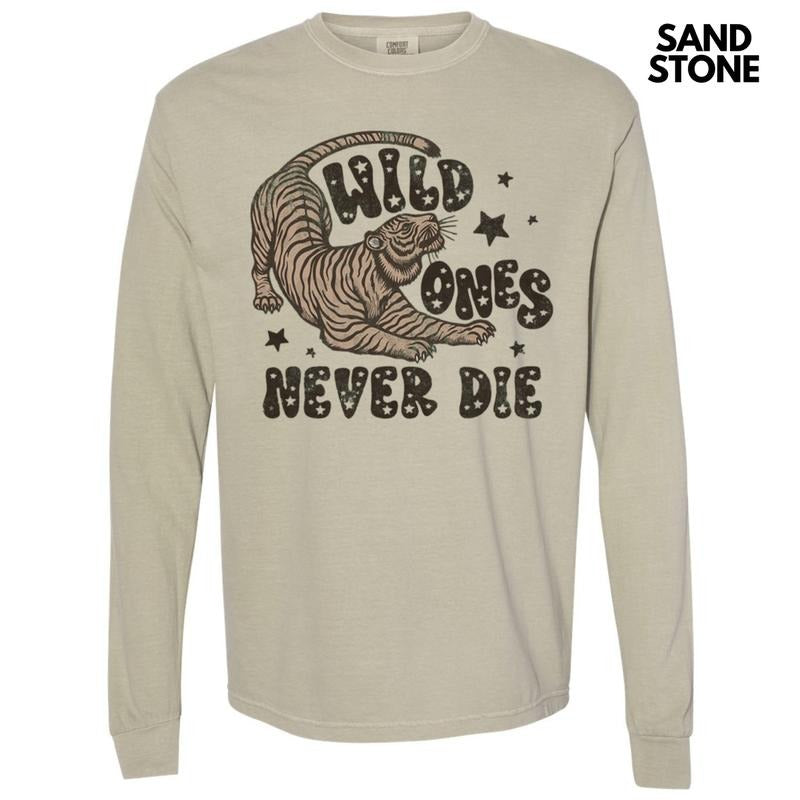 Wild Ones Never Die Long Sleeve Comfort Colors T-Shirt Hoodie, Sweatshirt | ZylaModa.com