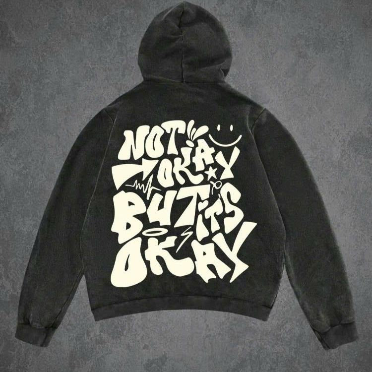 Not Okay But It's Okay Graphic Hoodie/Sweatshirt(No Hood)/T-Shirt, For Men/Women
