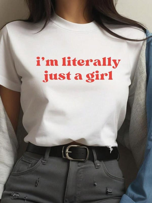 Women's "i'm Literally Just A Girl" Slogan Print Round Neck Short Sleeve Tee, Fashion Casual Crew Neck T-shirt for Daily...