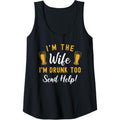 Womens I'm The Wife I'm Drunk Too Matching Couples Funny Drinking Tank Top Made in USA T-Shirts, Hoodie, Sweatshirt