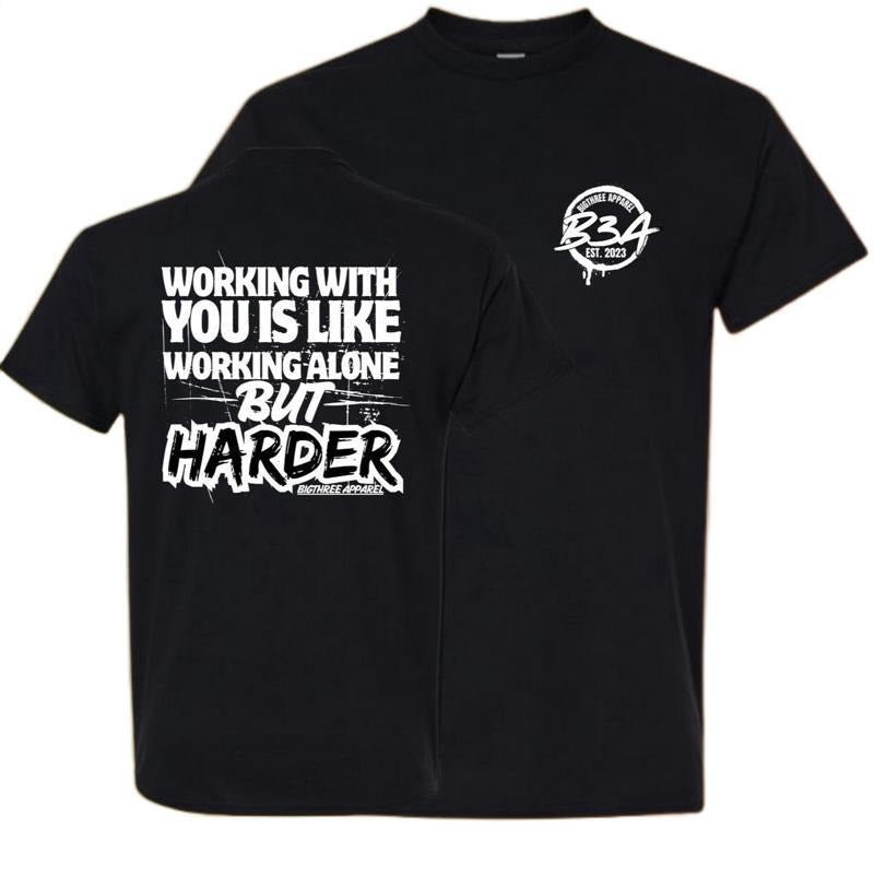 Working with You Is Like Blue Collar Shirt, Black
