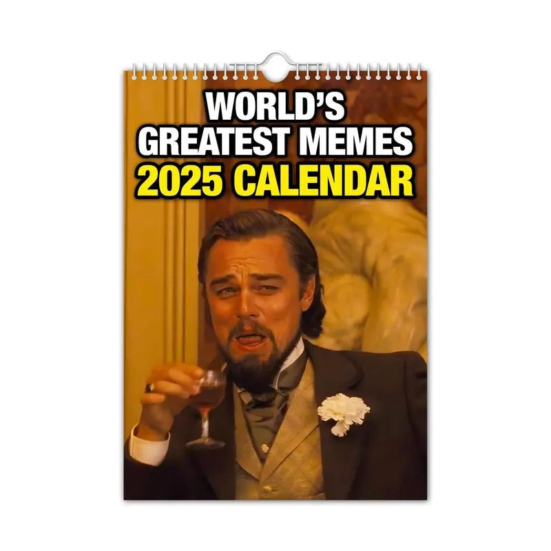 World's Greatest Memes 2025 Wall Calendar, Birthday Gift, 2025 Calendar Gift, Gift For Mom T-Shirts, Hoodie, Sweatshirt