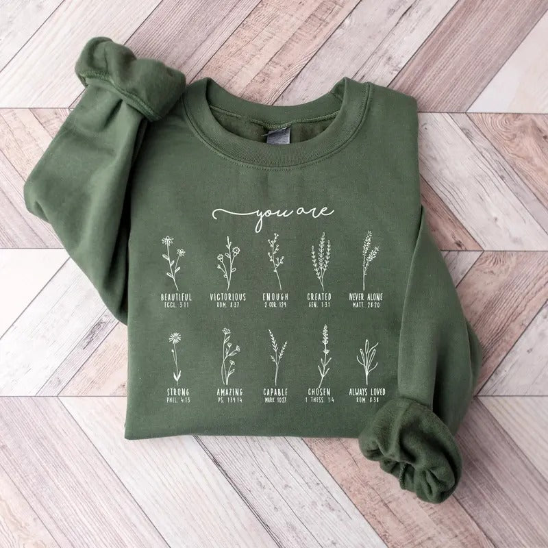 You Are Bible Verse Sweatshirt, Inspiration Bible Sweater, Wild flower Christian Shirt, Retro Christian Hoodie | ZylaModa.com