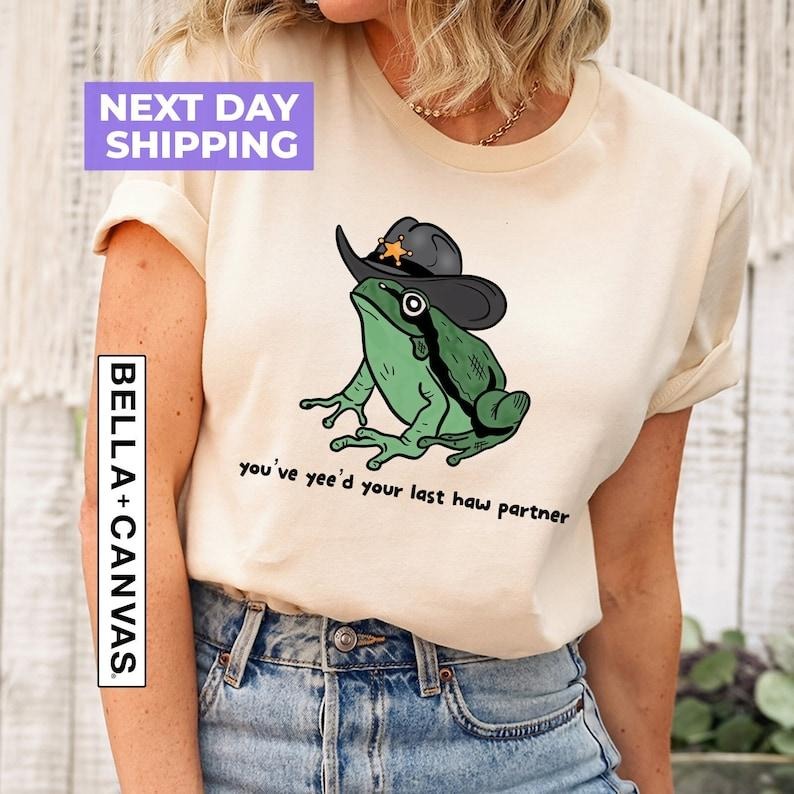 You Just Yee'd Your Last Haw Shirt, Cowboy Frog Meme T-shirt, Frog Lover Gift Idea, Wild West Shirt Present, Country Toad...