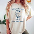You Just Yee'd Your Last Haw Tees, Goose Shirt, Women's Cartoon Duck & Letter Print Drop Shoulder Tee, Unisex Short...