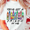 You've Got A Friend In Me Shirt, Back To School Shirt, Children's Book Shirt, 100 Days Celebration Tee, Kindergarten...