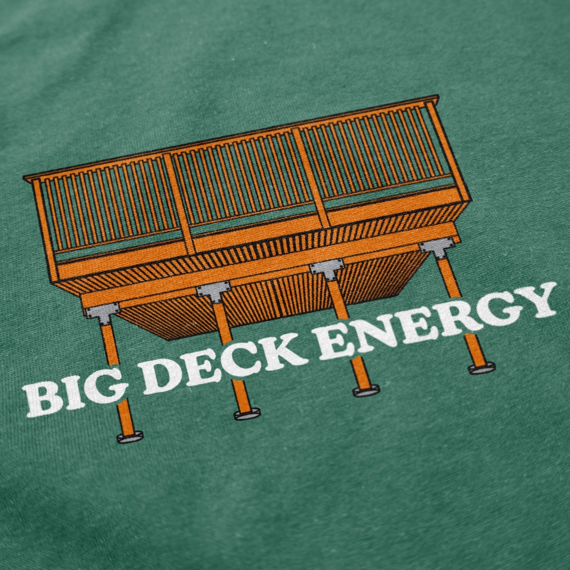 Big Deck Energy T Shirt Hoodie, Sweatshirt | ZylaModa.com (Image 3)