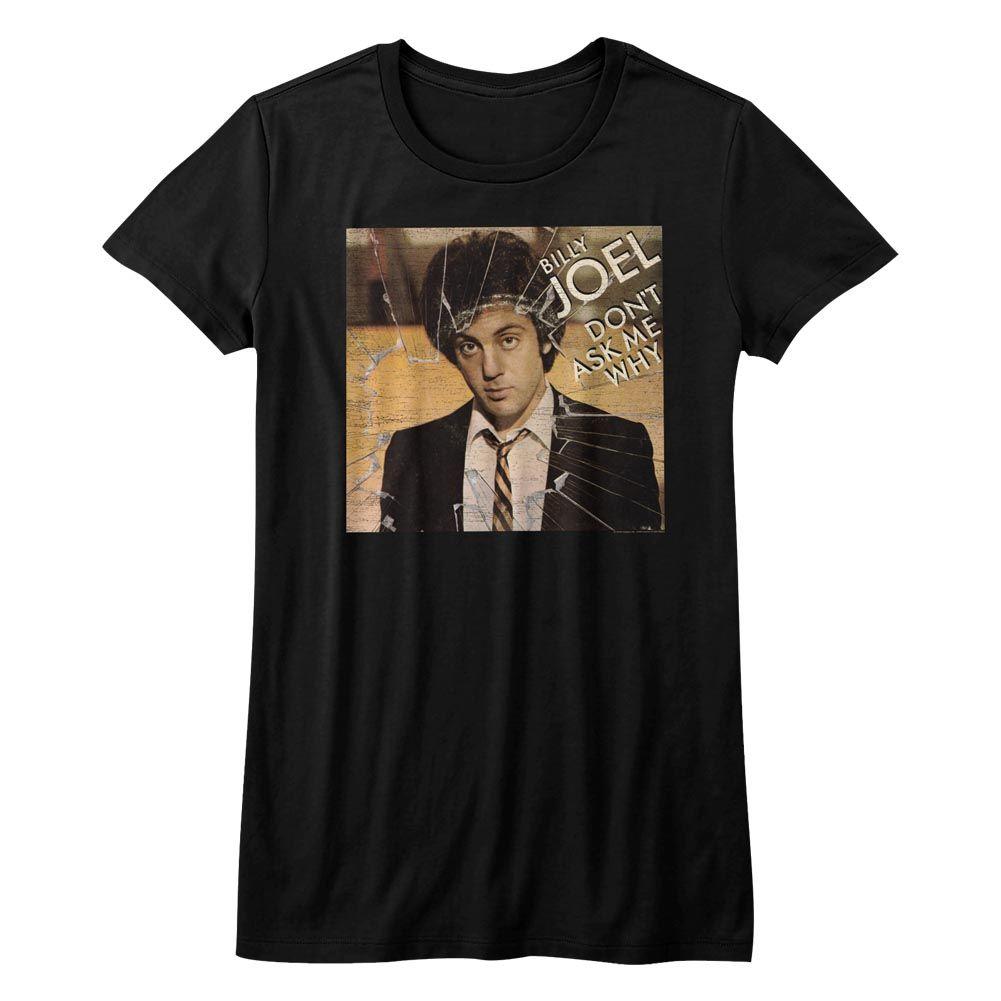 Billy Joel Don't Ask Me Why Womens T-Shirt Hoodie, Sweatshirt | ZylaModa.com
